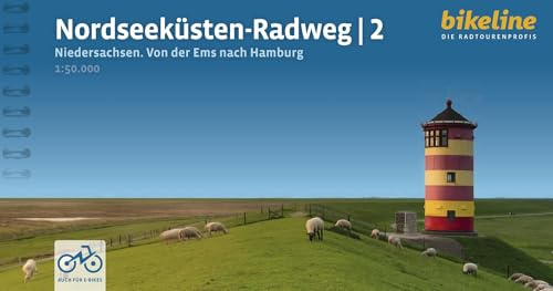 Nordseeküsten-Radweg 2: Niedersachsen - Von der Ems nach Hamburg, 1:50.000, 568 km, GPS-Tracks Download, LiveUpdate (Bikeline Radtourenbücher)