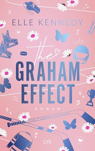 The Graham Effect (Campus Diaries, Band 1)