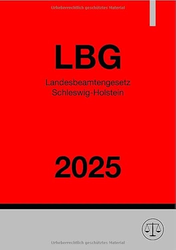 Landesbeamtengesetz Schleswig-Holstein - LBG 2025
