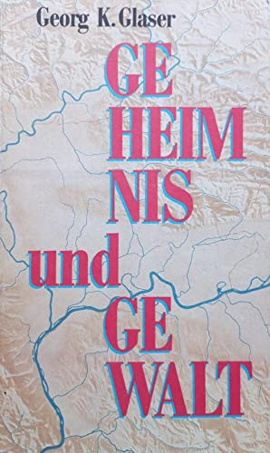 Geheimnis und Gewalt: Ein Bericht