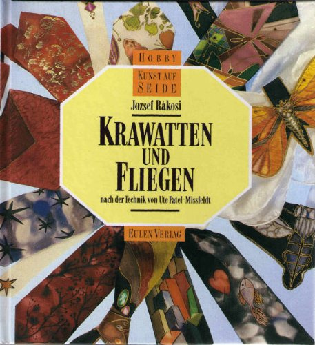 Krawatten und Fliegen: Nach der Technik von Ute Patel-Missfeldt