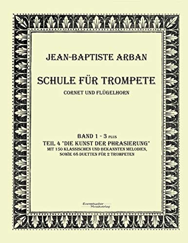 Schule fuer Trompete: Teil 1 - 4