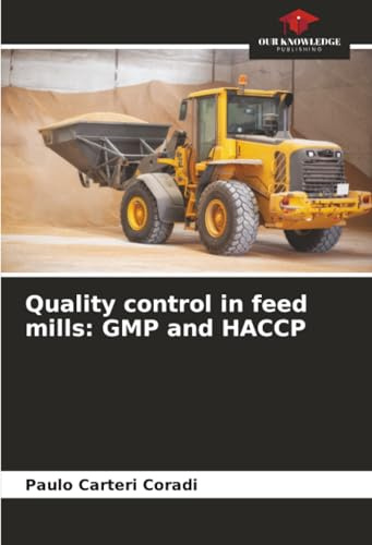 Quality control in feed mills: GMP and HACCP: DE