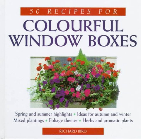 50 Recipes for Colourful Window Boxes