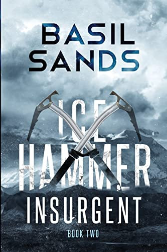 Insurgent: Volume 2 (Ice Hammer)