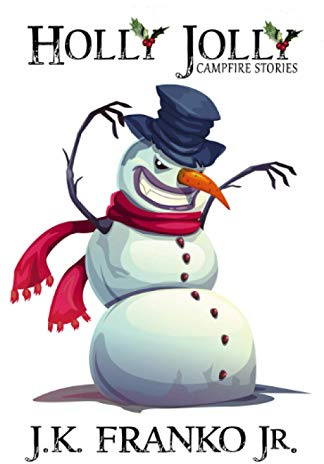 Holly Jolly: Campfire Stories