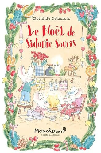 Le Noël de Sidonie Souris
