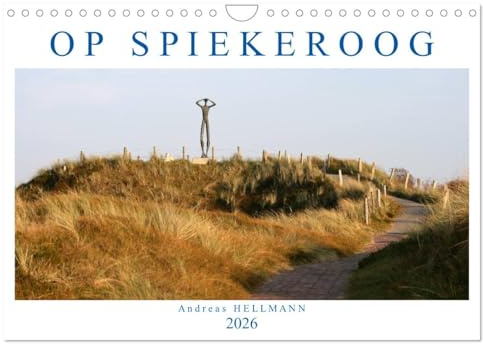 OP SPIEKEROOG (Wandkalender 2026 DIN A4 quer), CALVENDO Monatskalender: Ein Spaziergang über die Insel Spiekeroog (CALVENDO Orte)