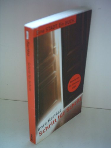 Schritt für Schritt: Drehbuch zum 'Roman eines Schicksallosen' (edition suhrkamp)