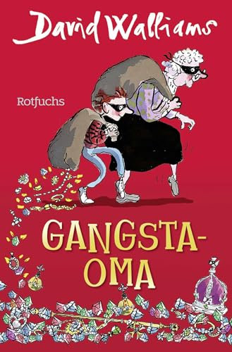 Gangsta-Oma: Für Mädchen und Jungen ab 9 (Bens Abenteuer, Band 1)