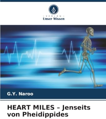 HEART MILES – Jenseits von Pheidippides