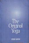 The original Yoga: As expounded in Sivasamhita, Gherandasamhita and Patanjala Yogasutra : original text in Sanskrit