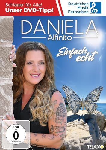 Daniela Alfinito, Neues Album 2024, Einfach Echt, DVD