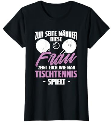 Frau Zeigt Tischtennis Tischtennisspielerin Ping Pong T-Shirt