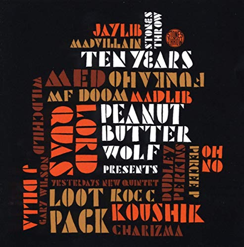 Stones Throw Ten Years