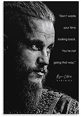 GNKIO Vikings Ragnar Quotes 80s 90s Vintage Movie Poster Leinwand Kunst Poster und Wand Kunst Bild Druck Moderne Familie Schlafzimmer Dekor Poster 16x24inch(40x60cm)