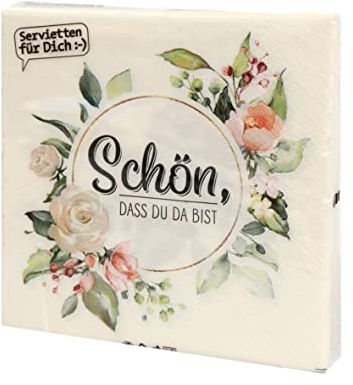 20 Servietten im Kranz | Schön dass Du da bist | Gast | Spruch | Text | Schrift | Fest | Party | Tischdeko 33x33cm