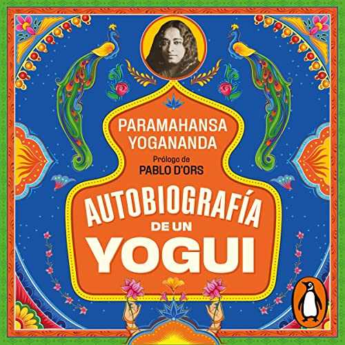 Autobiografía de un yogui [Autobiography of a Yogui]