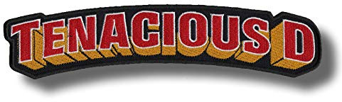 Tenacious D Patch Badge Embroidered Iron on Applique