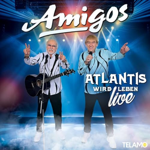 Amigos, Neues Album 2023, Atlantis Wird Leben, Live Edition, CD
