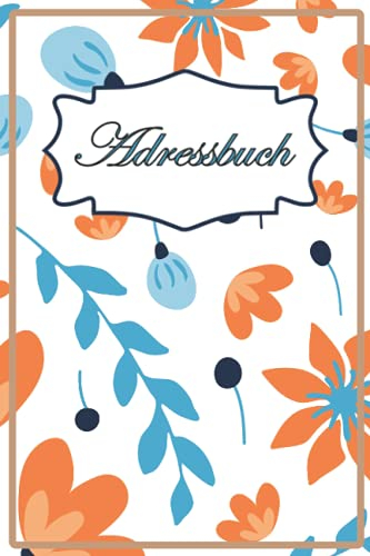Adressbuch: Adressen und Geburtstage einfach verwalten I Kontaktbuch klein Din a5 I Perfekt zum Eintragen für Adressen, Telefonnummern, E-Mail I Geburtstagskalender
