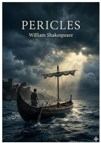 Pericles: by William Shakespeare