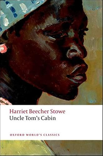 Uncle Tom's Cabin (Oxford World's Classics)