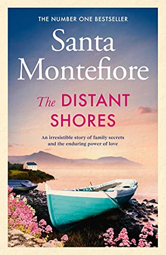 The Distant Shores: Family secrets and enduring love – the irresistible new novel from the Number One bestselling author: Volume 5 (The Deverill Chronicles)