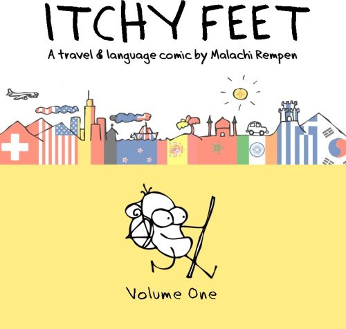Itchy Feet: A Travel and Language Comic: Volume One