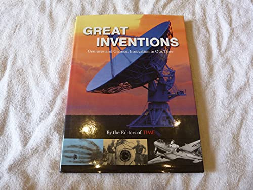 Time: Great Inventions: Geniuses And Gizmos, Innnovation In Our Time