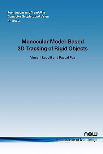 Monocular Model-based 3d Tracking of Rigid Objects: A Survey