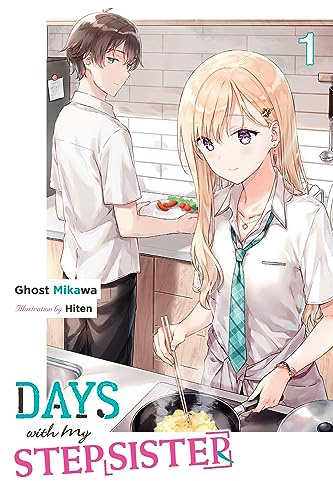 Days with My Stepsister, Vol. 1 (light novel) (Volume 1)