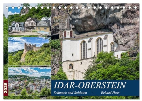 Idar-Oberstein - Schmuck und Soldaten (Tischkalender 2026 DIN A5 quer), CALVENDO Monatskalender: Professionelle Fotos geben einen Einblick in die ... Edelsteine und des Schmucks (CALVENDO Orte)