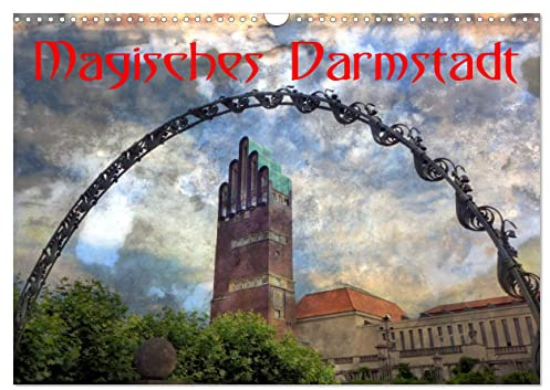 Magisches Darmstadt (Wandkalender 2026 DIN A3 quer), CALVENDO Monatskalender: Motive aus Darmstadt in künstlerischer Nachbearbeitung. (CALVENDO Orte)