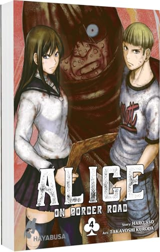 Alice on Border Road: Doppelband-Edition 4: Dystopischer Thriller-Manga über eine Schülerin, die in einem postapokalyptischen Japan ums Überleben kämpft