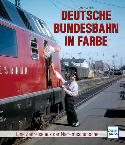 Deutsche Bundesbahn in Farbe: Eine Zeitreise durch die Nierentischepoche
