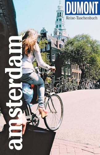 DUMONT Reise-Taschenbuch Reiseführer Amsterdam: Reiseführer plus Reisekarte. Mit Autorentipps, Stadtspaziergängen und Touren.
