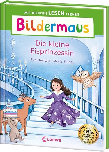 Bildermaus - Die kleine Eisprinzessin: Mit Bildern lesen lernen - Ideal für die Vorschule und Leseanfänger ab 5 Jahren - Mit Leselernschrift ABeZeh
