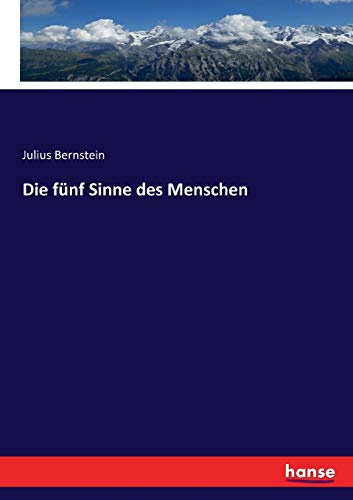 Die fünf Sinne des Menschen