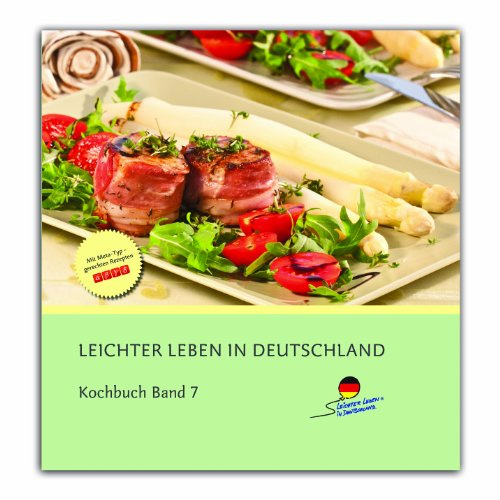 LLID Kochbuch Band 7 mit Metatyp gerechten Rezepten (LIID Kochbücher)