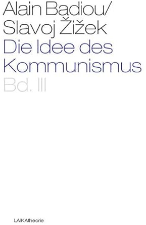 Die Idee des Kommunismus Bd. III