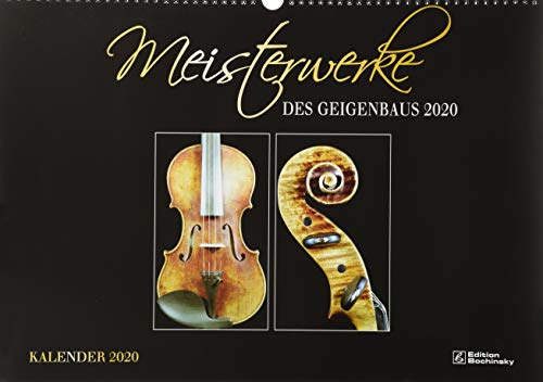 Meisterwerke des Geigenbaus Kalender 2020