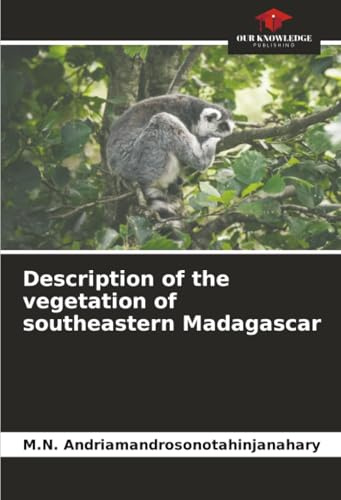 Description of the vegetation of southeastern Madagascar