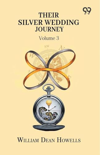 Their Silver Wedding Journey Volume 3