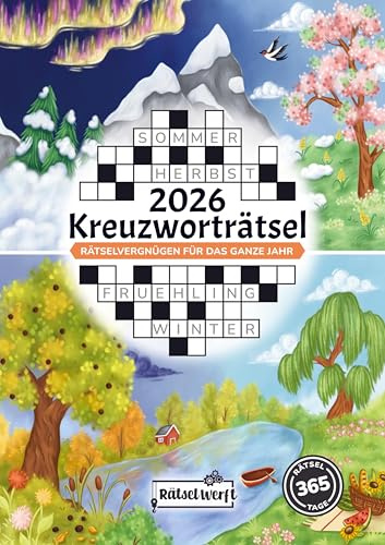 Kreuzworträtsel 2026: Rätselvergnügen für das ganze Jahr mit dem großen Kreuzworträtsel Kalender 2026 Rätselbuch für Erwachsene: Das große ... für das ganze Jahr mit 365 Schwedenrätseln