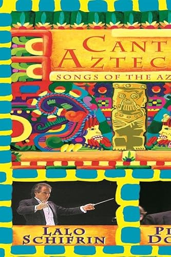 Cantos Aztecs; Songs Of The ..