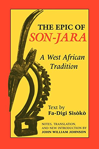 The Epic of Son-Jara: A West African Tradition (African Epic Series)