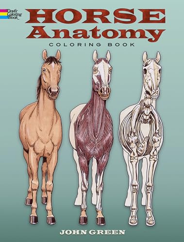 Horse Anatomy (Dover Science for Kids Coloring Books)