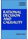 Rational Decision and Causality (Cambridge Studies in Philosophy)
