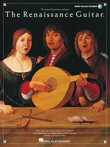 The Renaissance Guitar (The Frederick Noad Guitar Anthology)